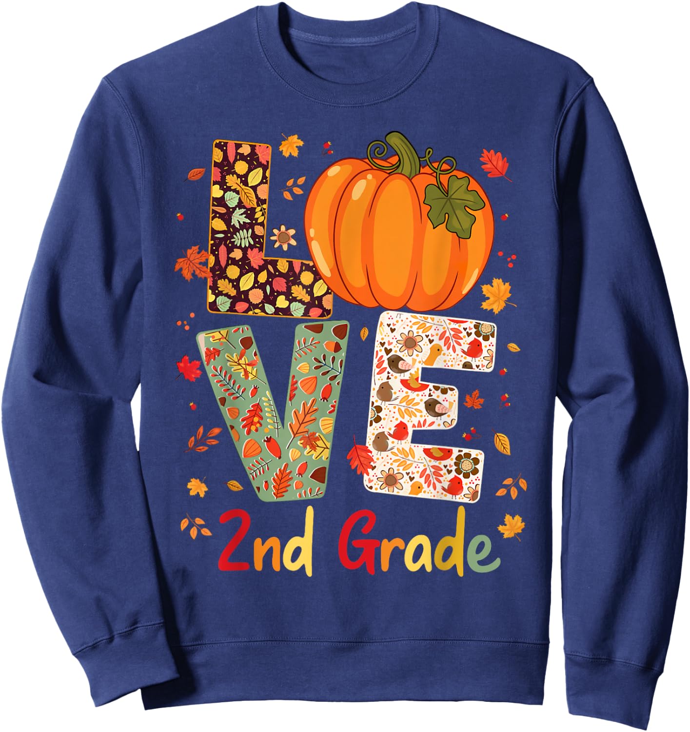 Love 2nd Grade Happy Fall Thanksgiving For 2nd Teacher Women Girls Kids Sweatshirt - Sweatshirt | Navy