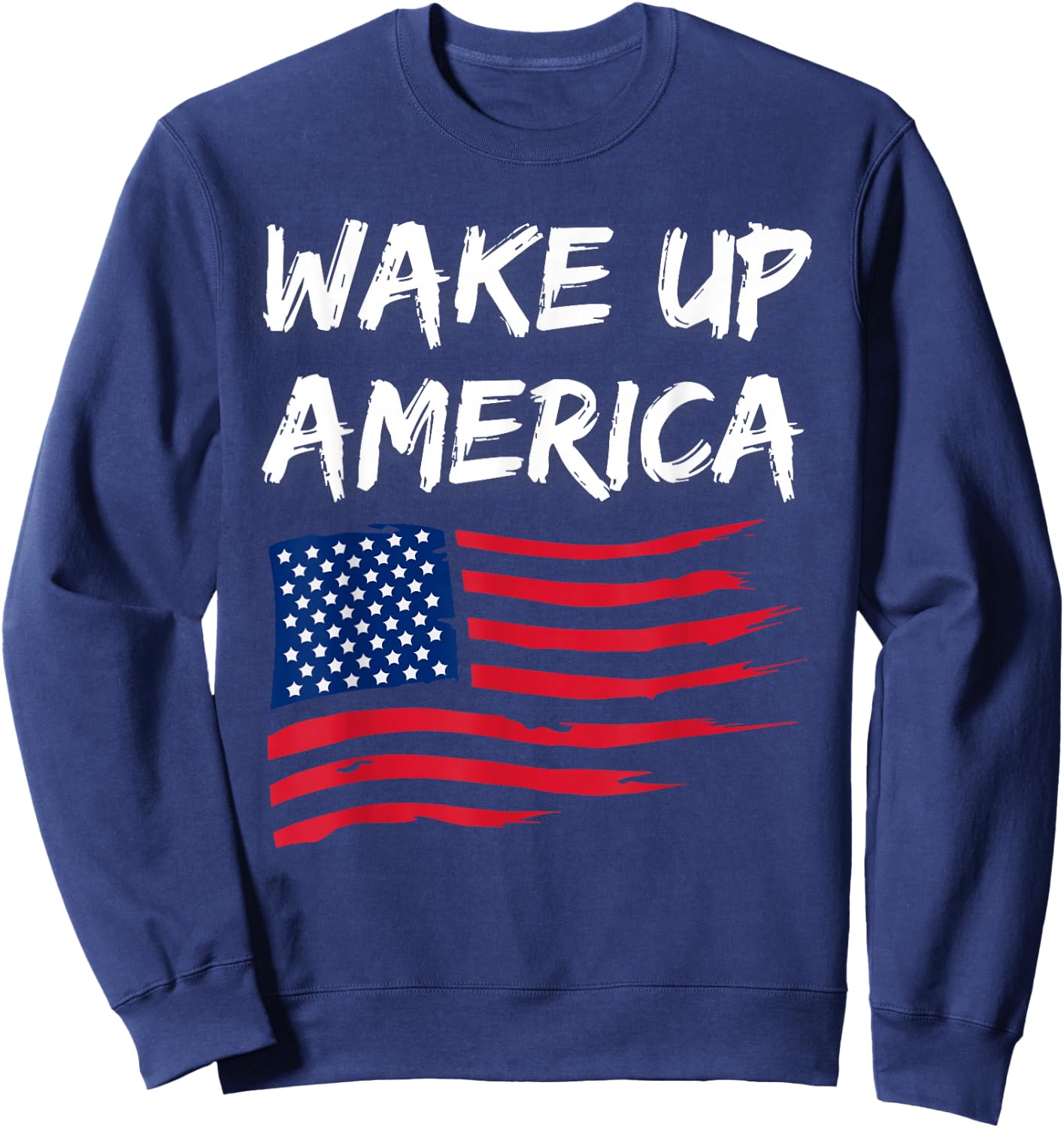 Wake Up America Sweatshirt - Sweatshirt | Navy
