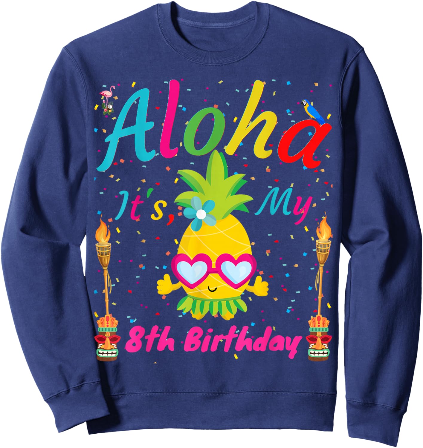 Aloha It's My 8th Birthday Hawaii 8 Years Girl Luau Candles Sweatshirt - Sweatshirt | Navy