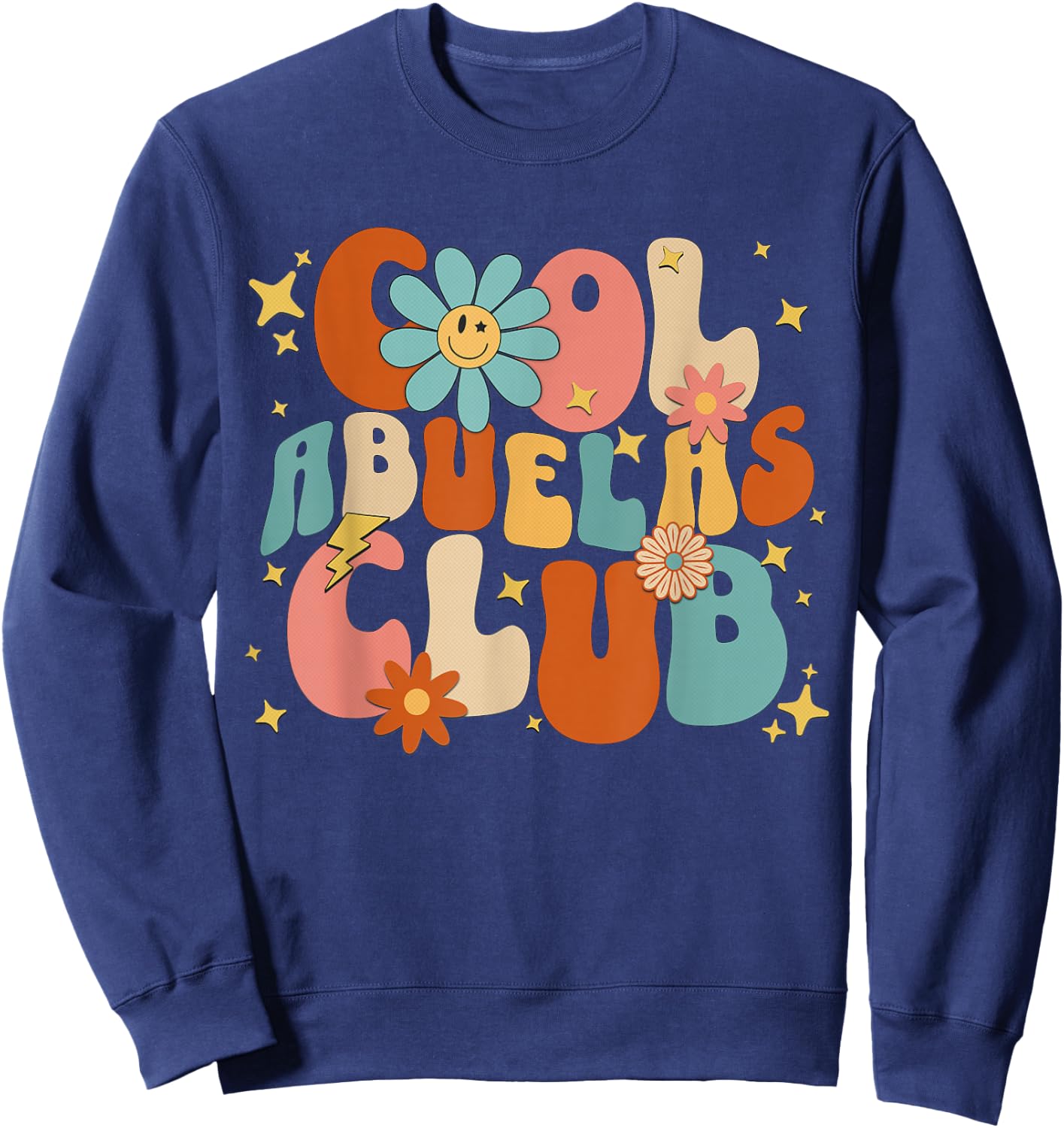 Cool Abuelas Club Groovy Retro Mother's Day New Grandma 2024 Sweatshirt - Sweatshirt | Navy