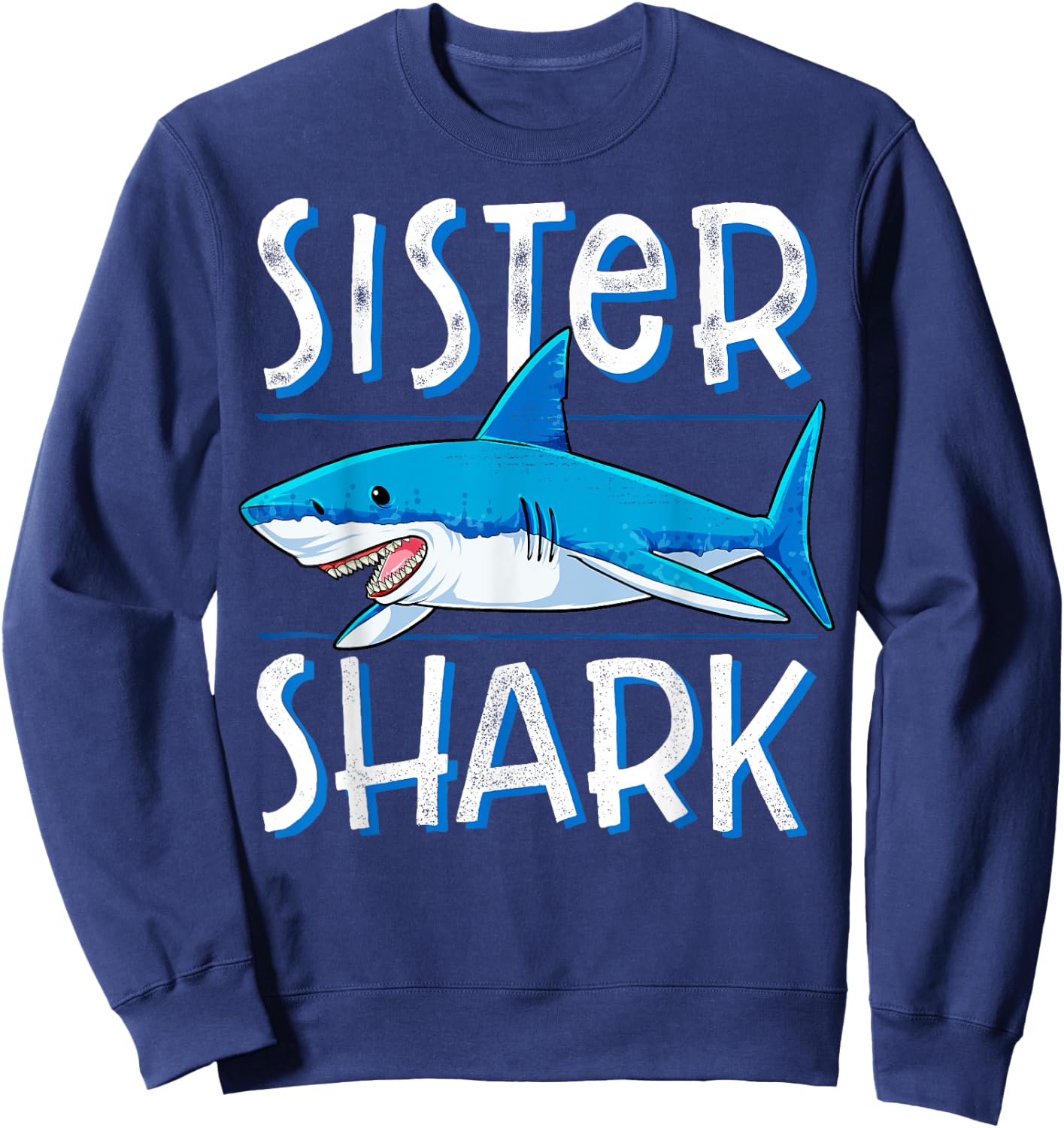 Sister Shark T Shirt Family Matching Women Girls Jawsome Sweatshirt - Sweatshirt | Navy