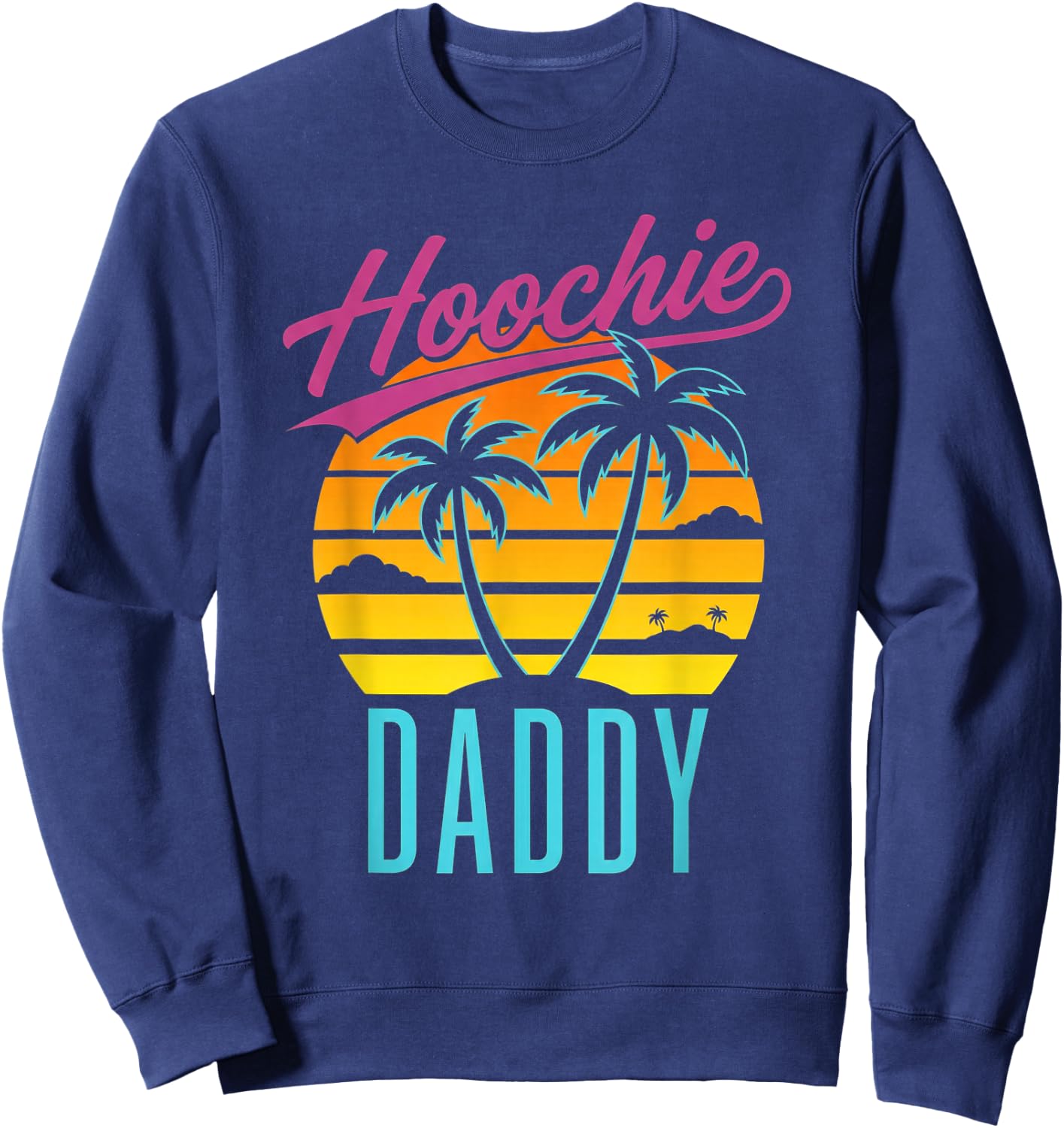 Hoochie Daddy Sweatshirt - Sweatshirt | Navy