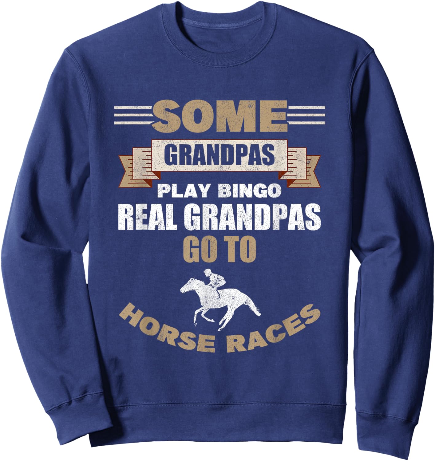 Horse Race Grandfather Gambler Grandpa Betting Horse Racing Sweatshirt - Sweatshirt | Navy