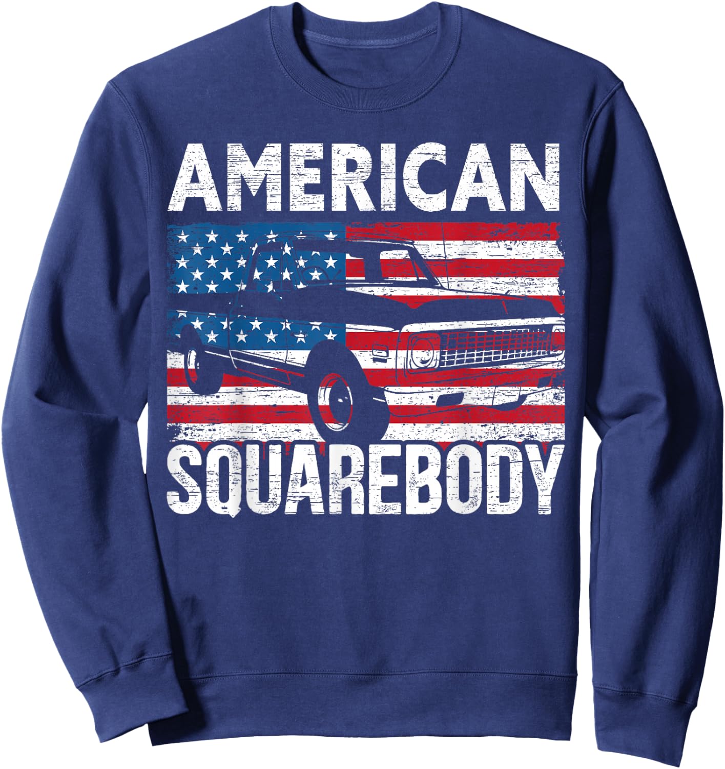 Square Body for a Old Chevy Pickup Truck Lovers Sweatshirt - Sweatshirt | Navy