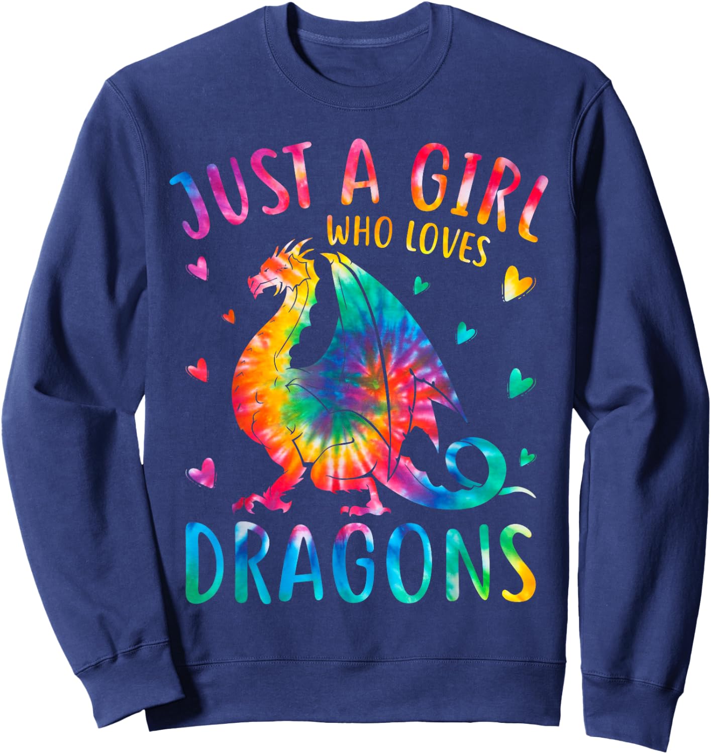Cute Just A Girl Who Loves Dragons Tie Dye Women and Girls Sweatshirt - Sweatshirt | Navy