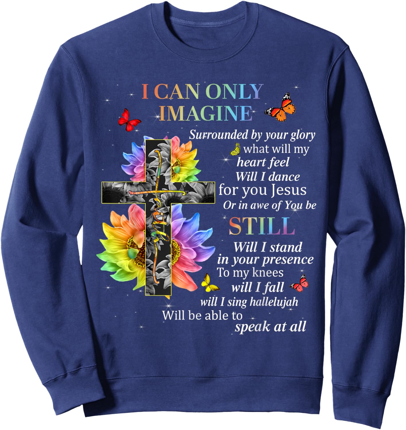 I Only Imagine Christian Women Sunflower Bible Verse Sweatshirt - Sweatshirt | Navy