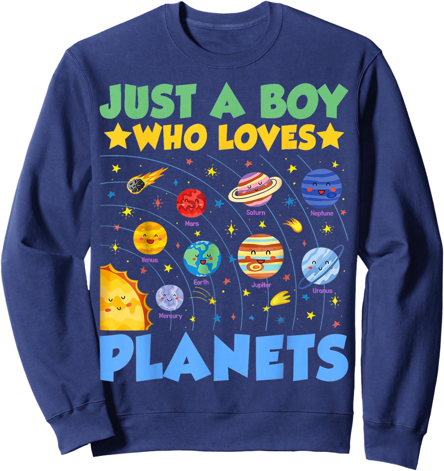 Just A Boy Who Loves Planets Solar System Astronaut Space Sweatshirt - Sweatshirt | Navy
