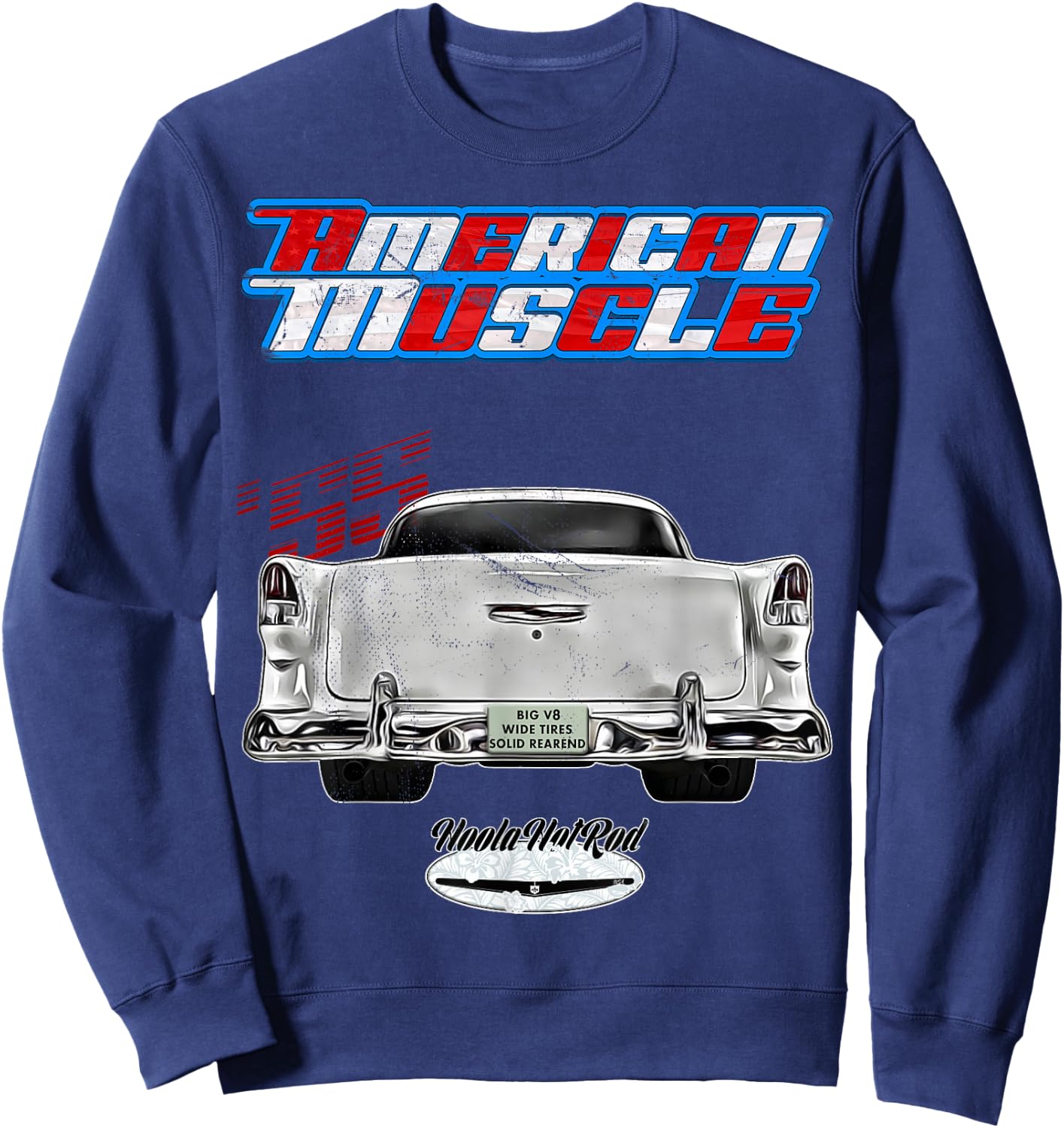 Rockabilly, 1955, Fifties, Bel Air, Belair, Tailfins, Pro Touring Sweatshirt - Sweatshirt | Navy