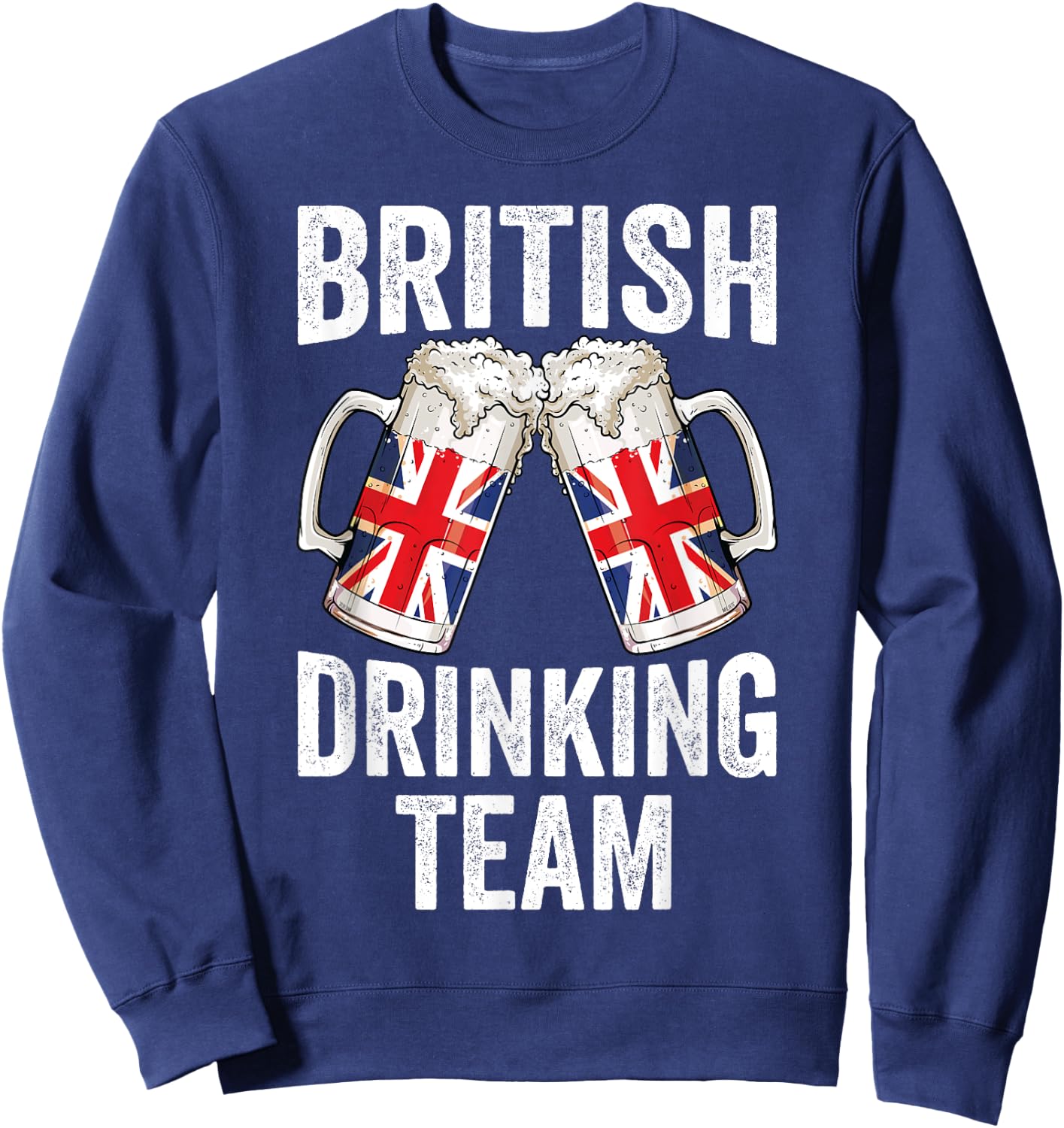 British Drinking Team Cheers Great Britain Beer Oktoberfest Sweatshirt - Sweatshirt | Navy