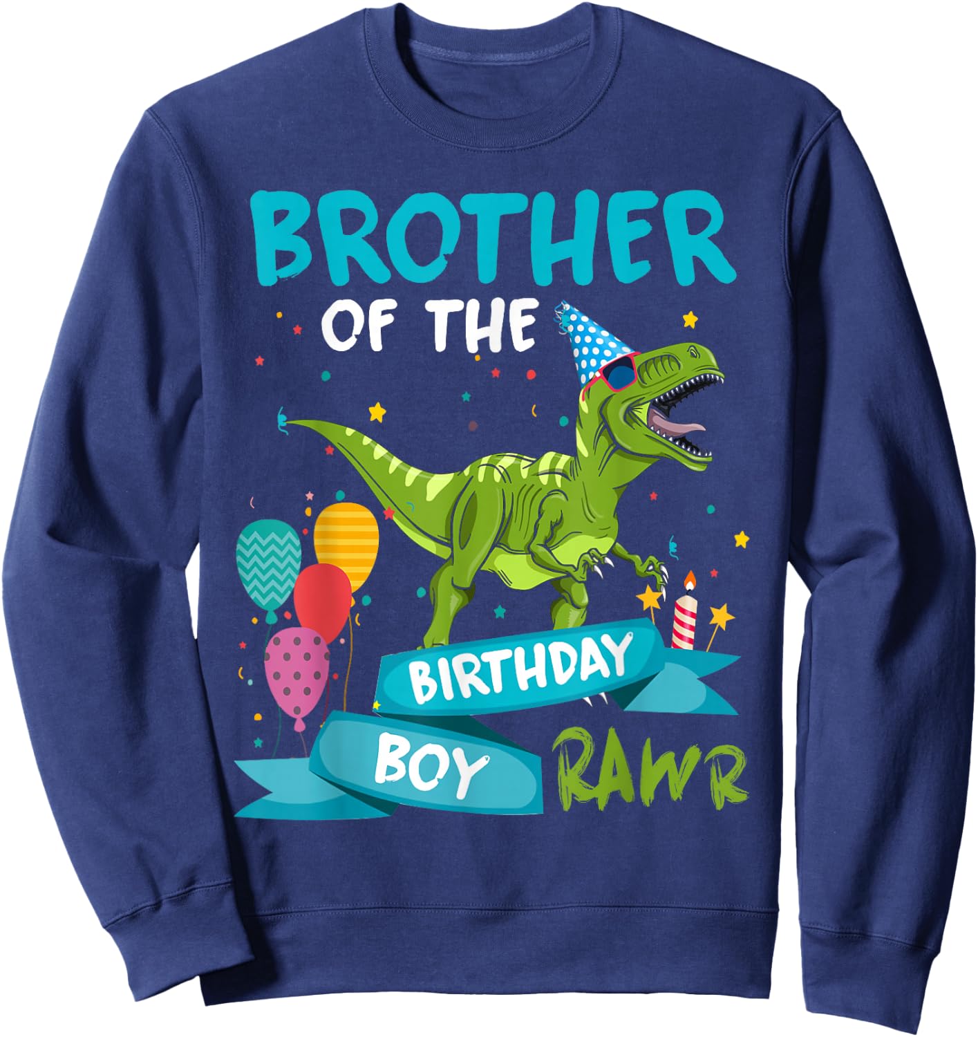Brother of the Birthday Boy T-Rex Dinosaur Birthday Matching Sweatshirt - Sweatshirt | Navy