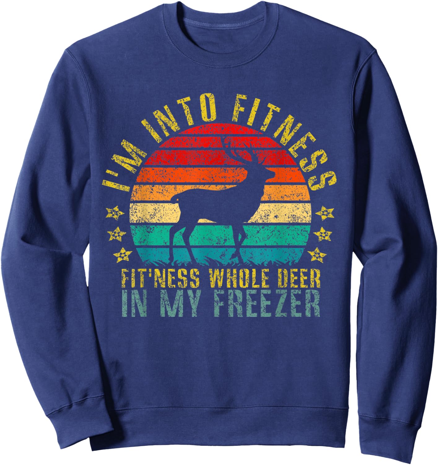 This I'm into Fitness... Fit'ness Whole Deer Funny Retro Sweatshirt - Sweatshirt | Navy