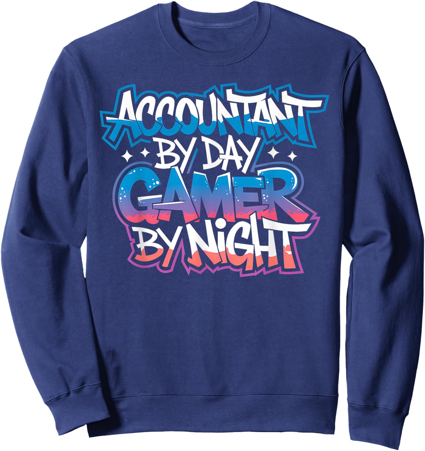 Accountant By Day Gamer By Night Gamer Accountant Sweatshirt - Sweatshirt | Navy