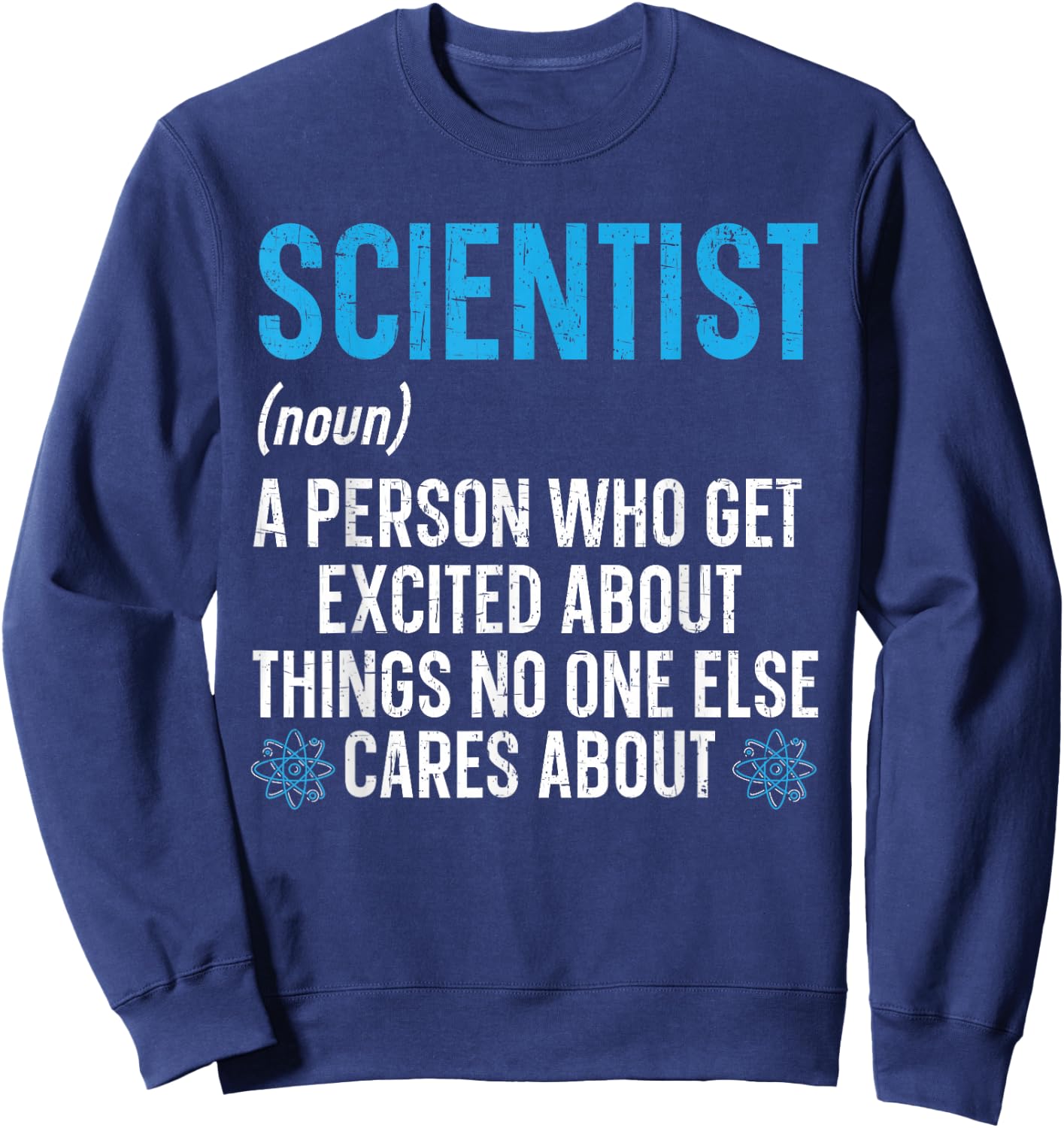 Scientist Definition Biology Teacher Science Chemistry Sweatshirt - Sweatshirt | Navy