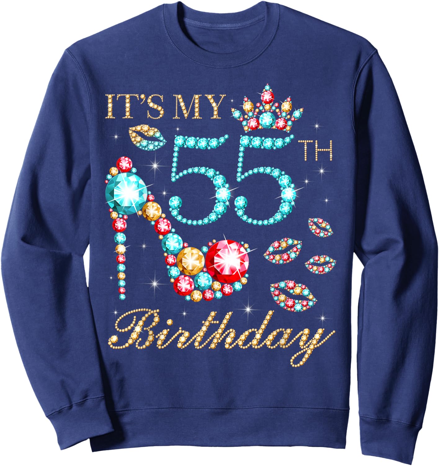 It's My 55th Birthday Cute 55 Years Old Birthday Queen Sweatshirt - Sweatshirt | Navy