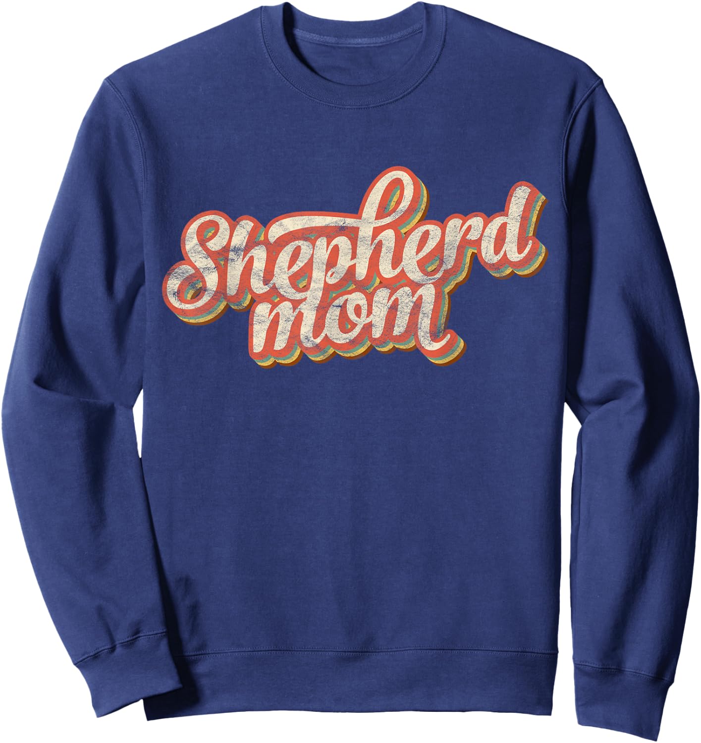 Vintage German Shepherd Mom Gift Dog Lover Pet Shepard Mama Sweatshirt - Sweatshirt | Navy