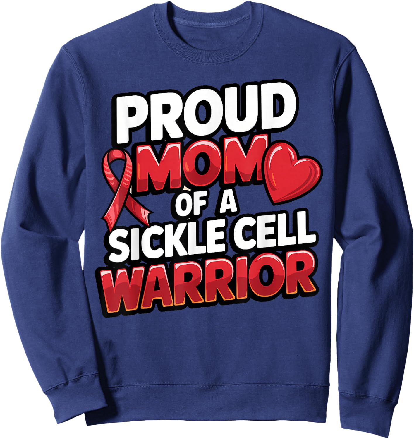 Sickle Cell Warrior Awareness Proud Mom Burgundy Ribbon Sweatshirt - Sweatshirt | Navy
