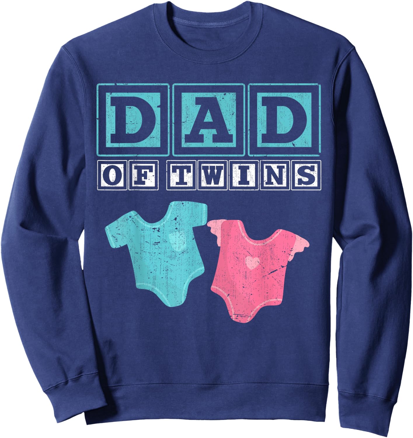 Dad of Twins Family Daddy Fathers Day Future Parents Sweatshirt - Sweatshirt | Navy