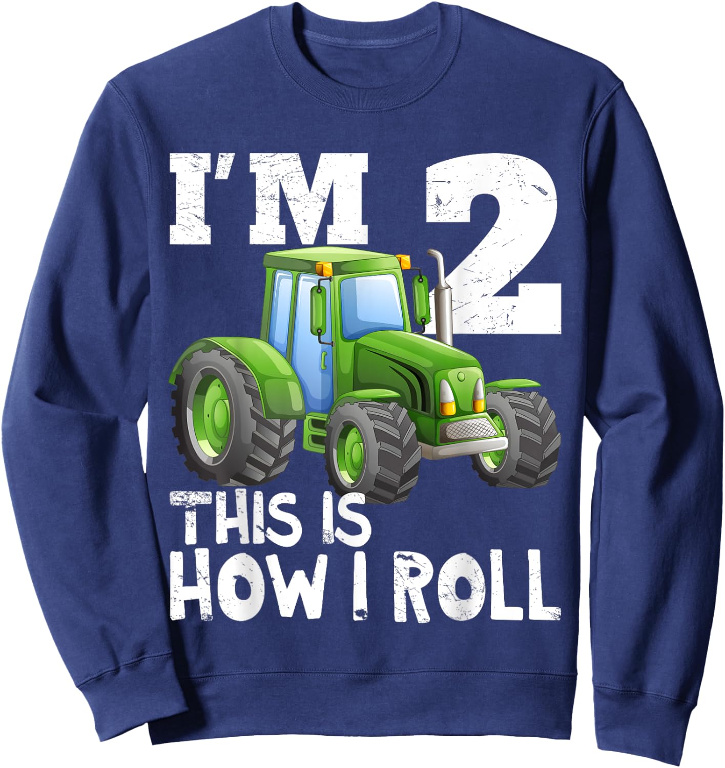 Green Farm Tractor 2nd Birthday Party Gift 2 Year Old Sweatshirt - Sweatshirt | Navy