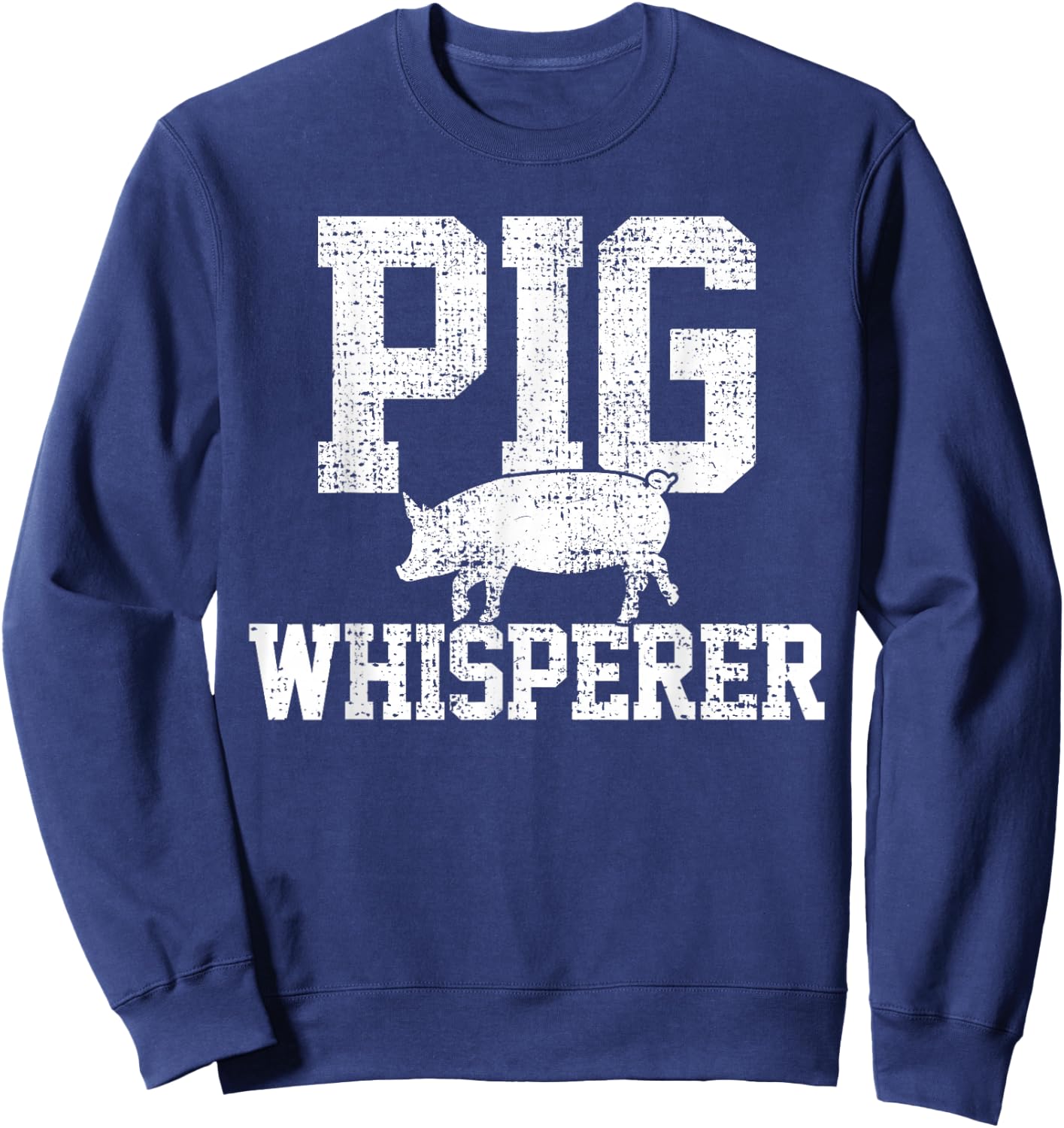 Pigs Whisperer Farmer Vintage Small Sweatshirt - Sweatshirt | Navy