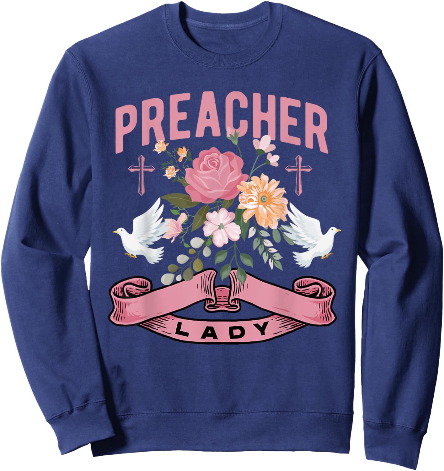 Pastors wife o christian o religious or Preacher Lady Sweatshirt - Sweatshirt | Navy