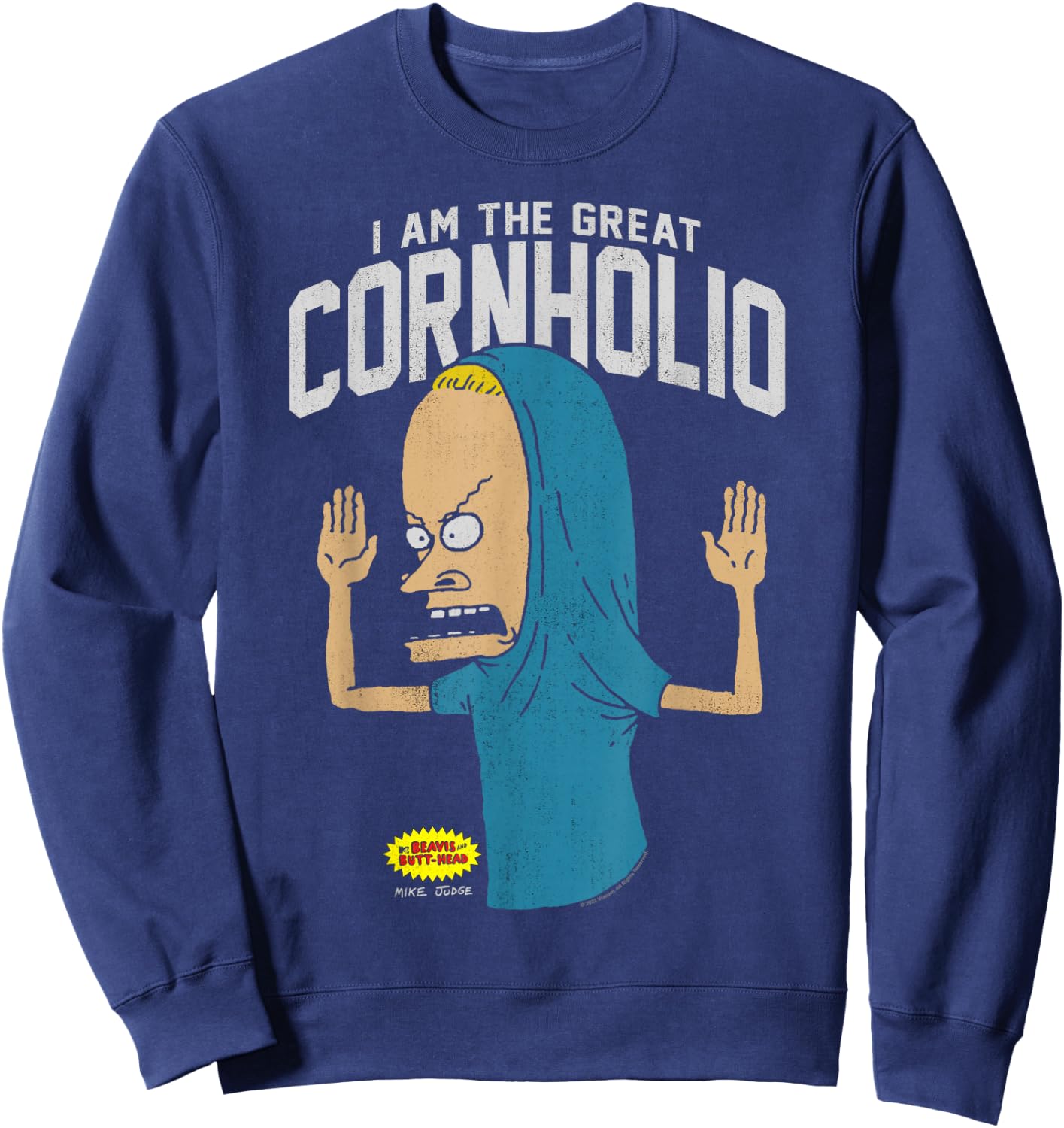 Beavis and Butt-Head I Am The Great Cornholio Small Sweatshirt - Sweatshirt | Navy