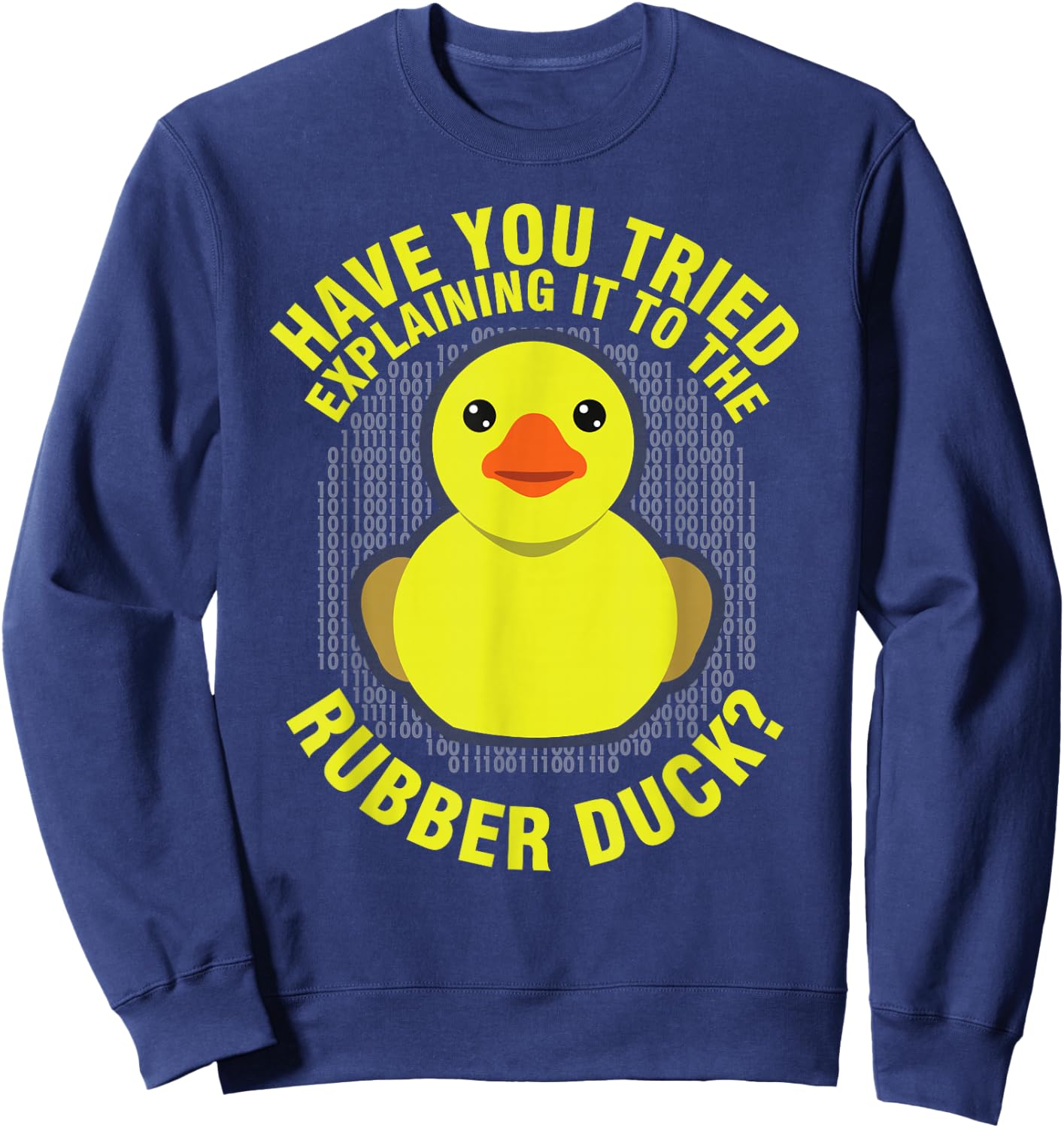 Programmer Rubber Duck for Coding Debugging Sweatshirt - Sweatshirt | Navy