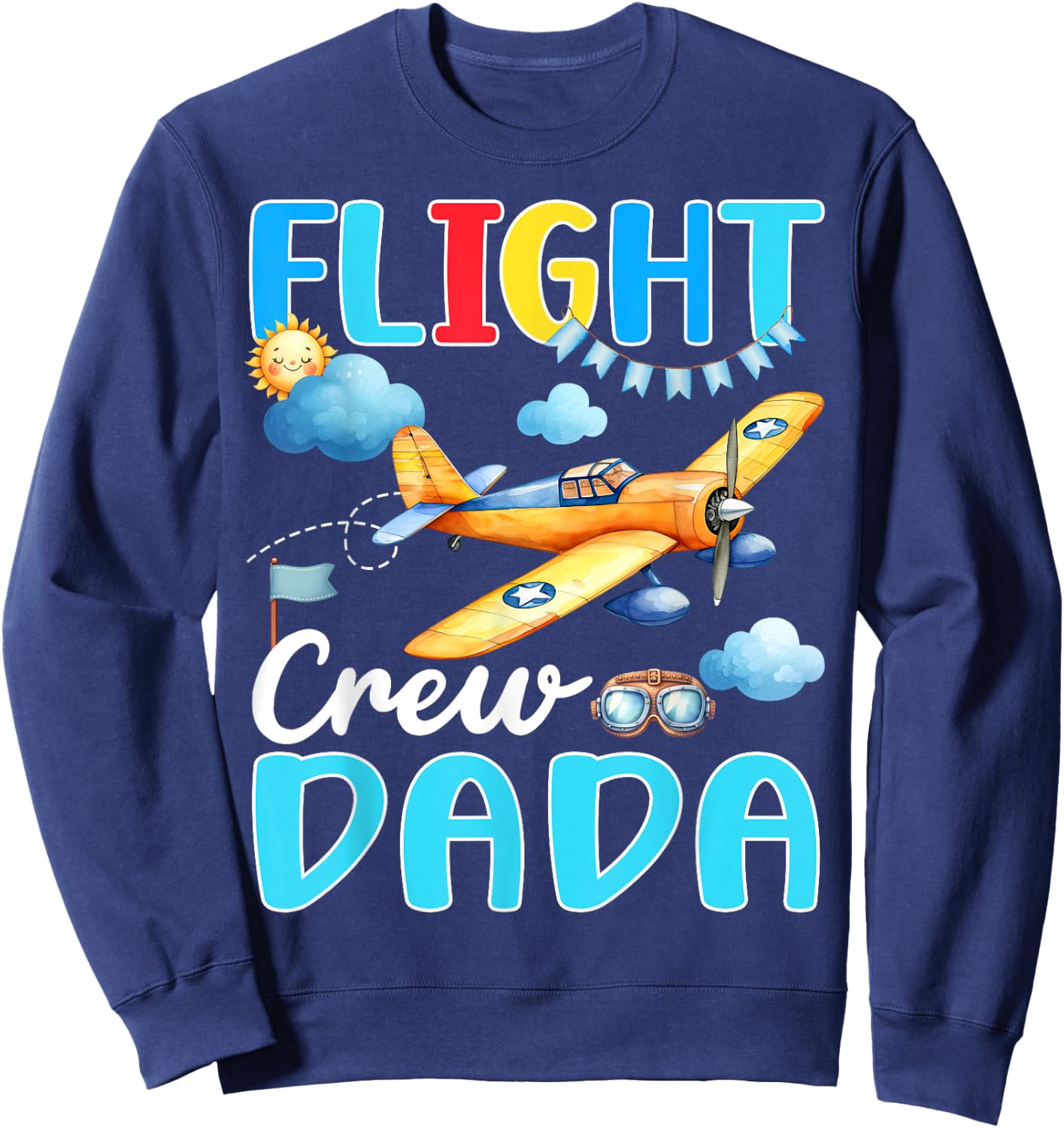 Flight Crew Dada Birthday Squad Airplane Matching Family Sweatshirt - Sweatshirt | Navy