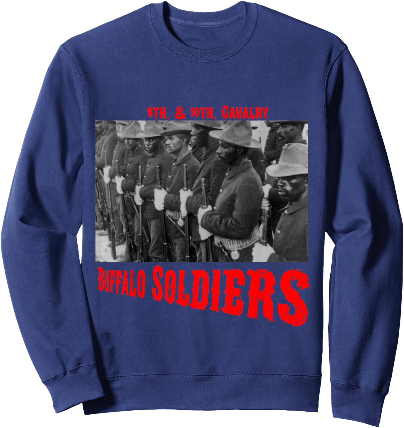 The Real Buffalo Soldiers 9th & 10 Cavalry Sweatshirt - Sweatshirt | Navy