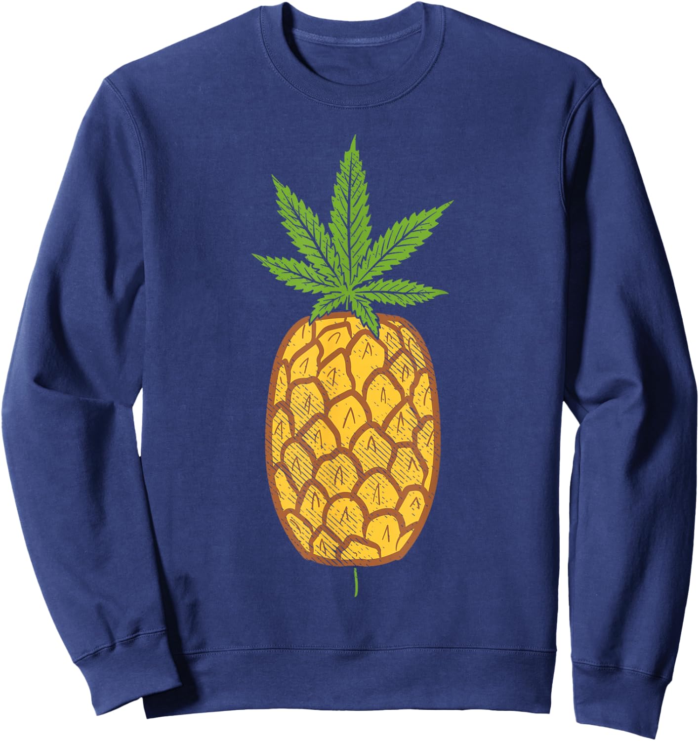 Pineapple Weed Cannabis Funny Marijuana 420 THC Stoner Gift Sweatshirt - Sweatshirt | Navy