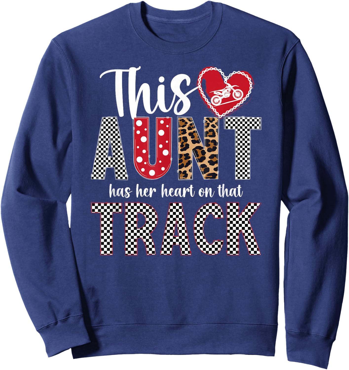 On That Track Motocross Aunt Motocross Rider Auntie Sweatshirt - Sweatshirt | Navy