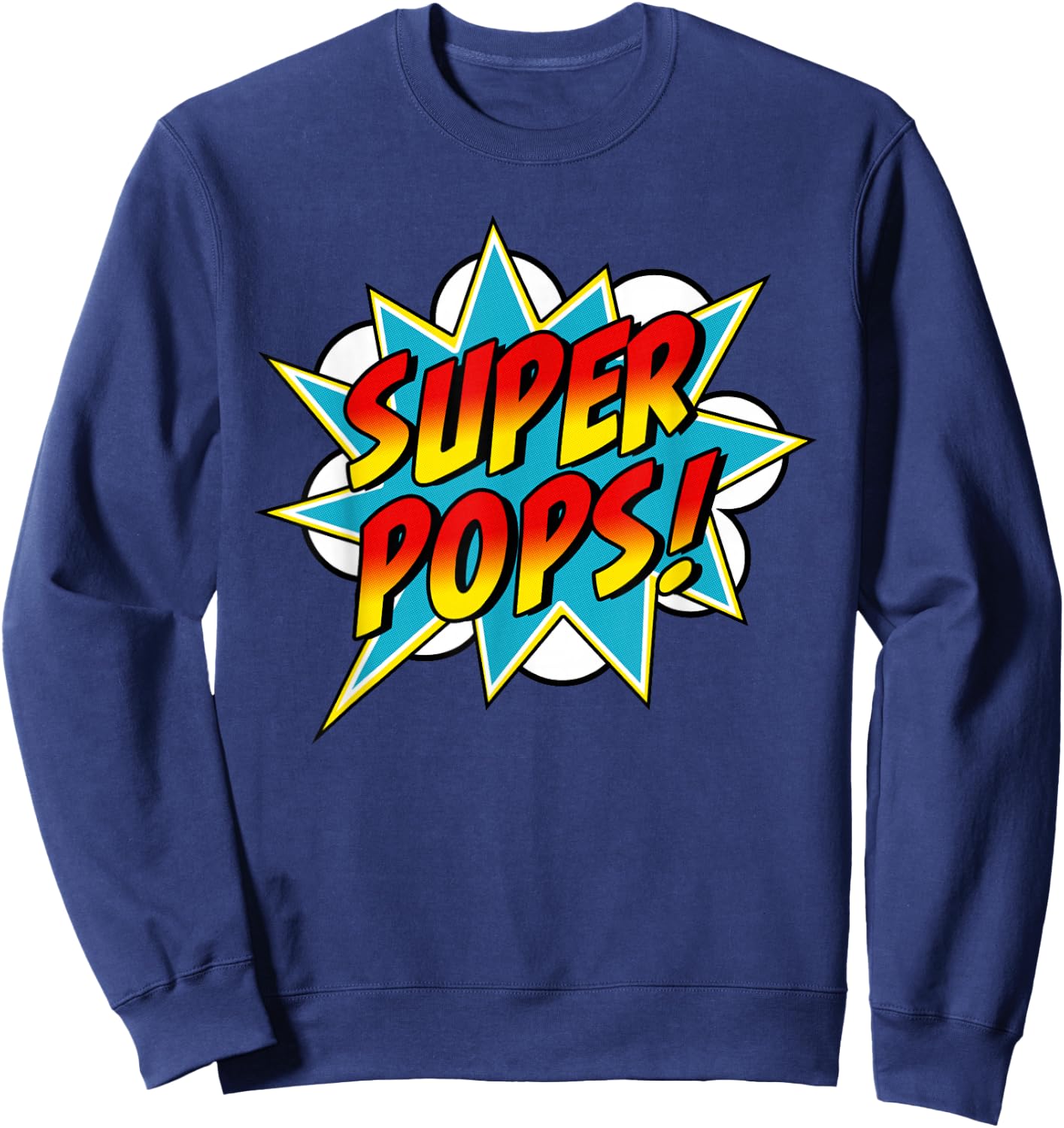 Super Pops Comic Book Superhero Father's Day Sweatshirt - Sweatshirt | Navy