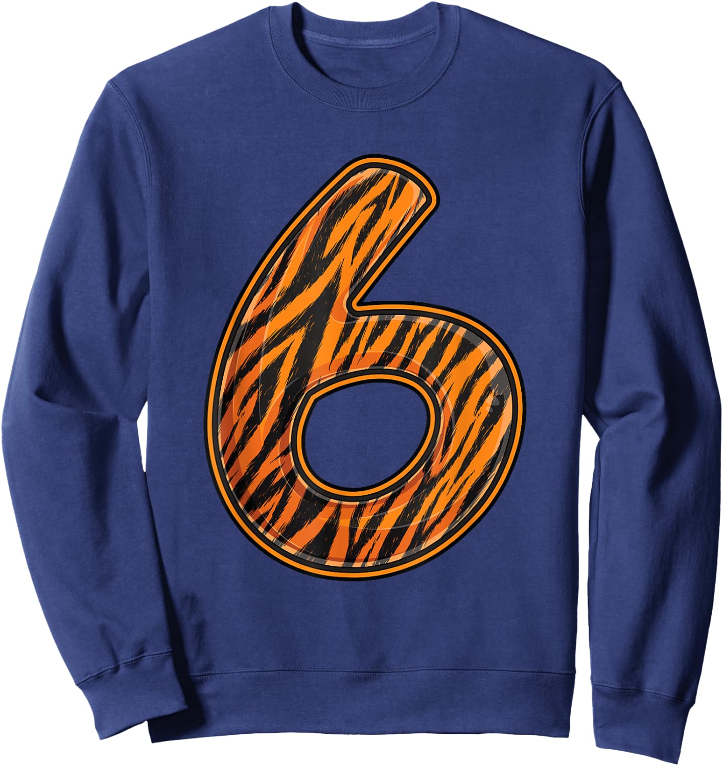 Tiger Sixth 6th Birthday Party Six 6 Years Old Wild Bday Sweatshirt - Sweatshirt | Navy