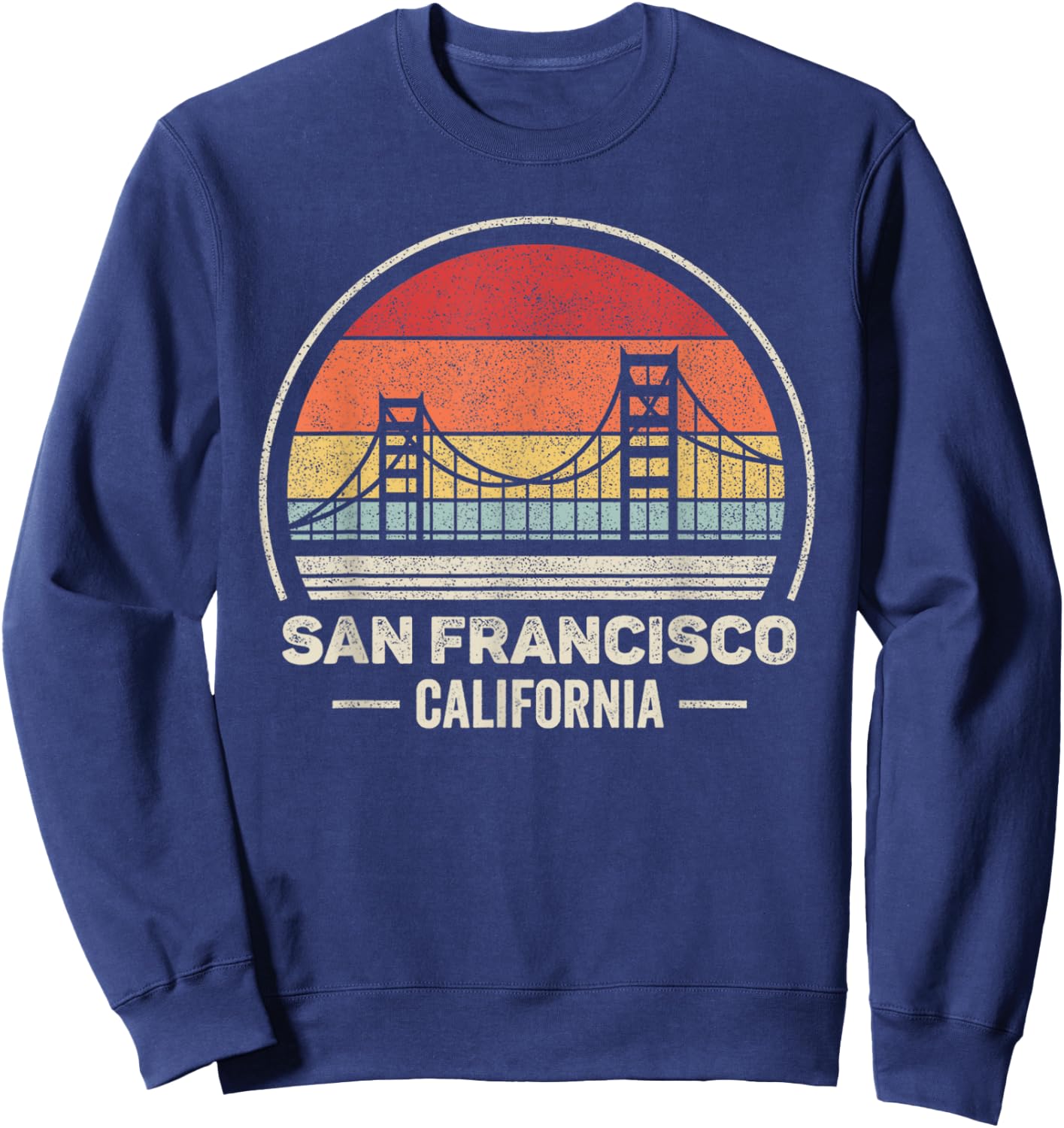 Retro San Francisco California Golden Gate Bridge Souvenir Sweatshirt - Sweatshirt | Navy