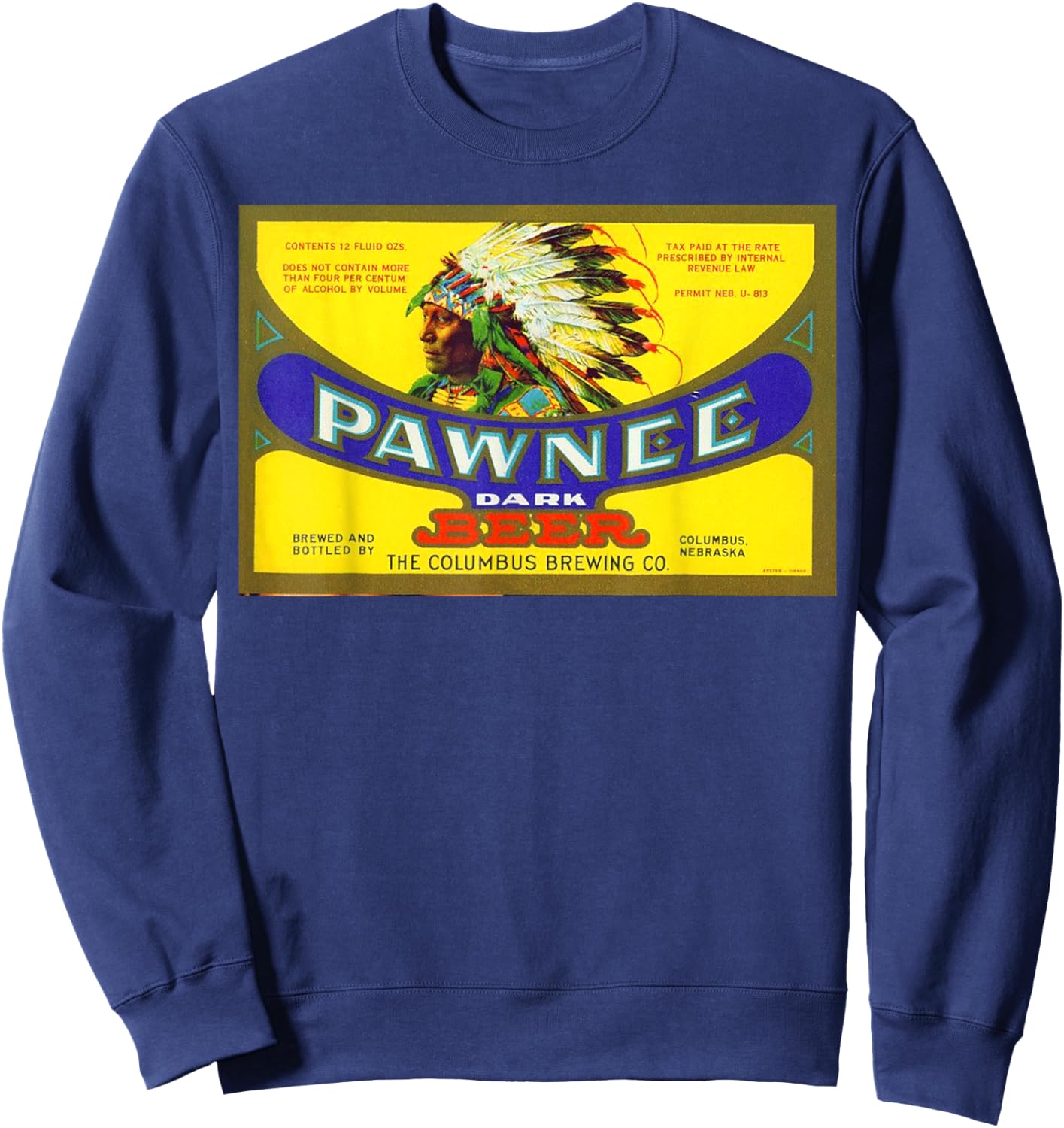 Vintage Pawnee Beer Advertising Design Sweatshirt - Sweatshirt | Navy