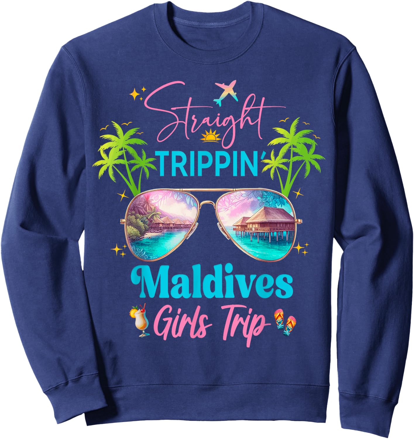Maldives Vacation Birthday Girls Trip Sweatshirt - Sweatshirt | Navy