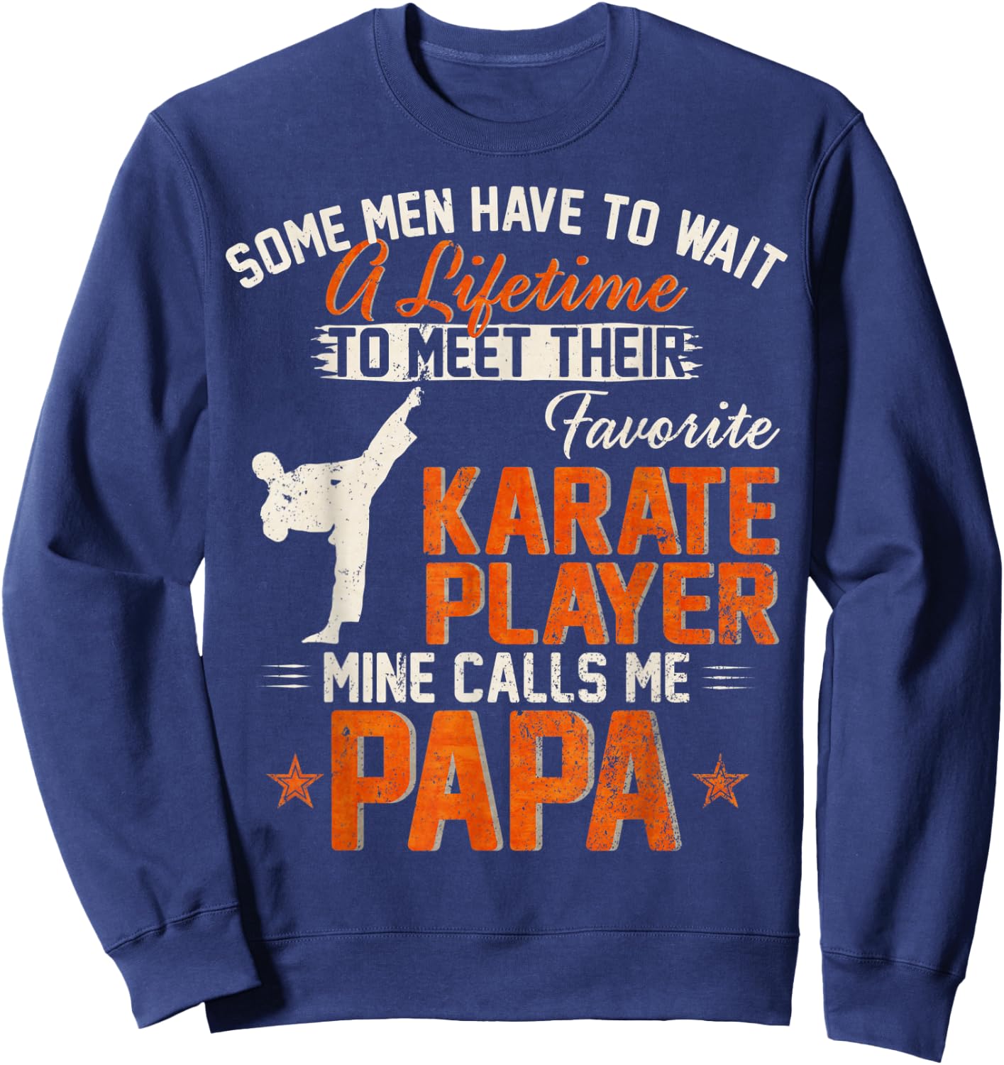 Vintage My Favorite Karate Player Calls Me Papa Karateka Sweatshirt - Sweatshirt | Navy