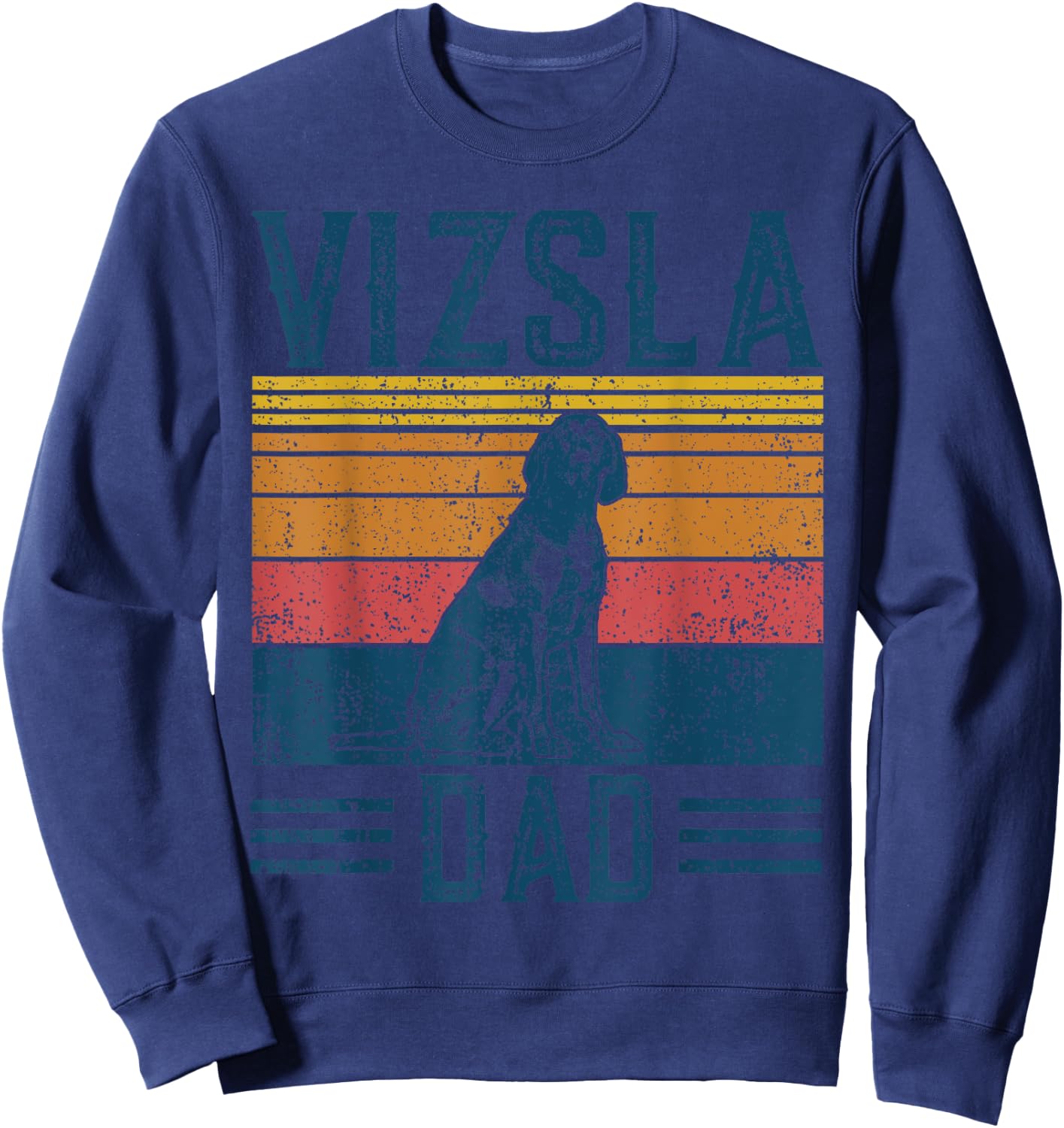 Vizsla Dad - Vintage Hungarian Vizsla Papa Sweatshirt - Sweatshirt | Navy