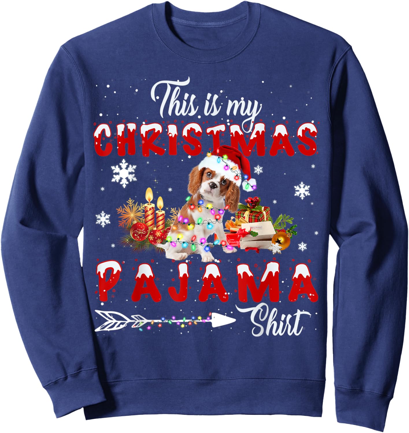This is My Christmas Pajama Cavalier King Charles Spaniel Sweatshirt - Sweatshirt | Navy