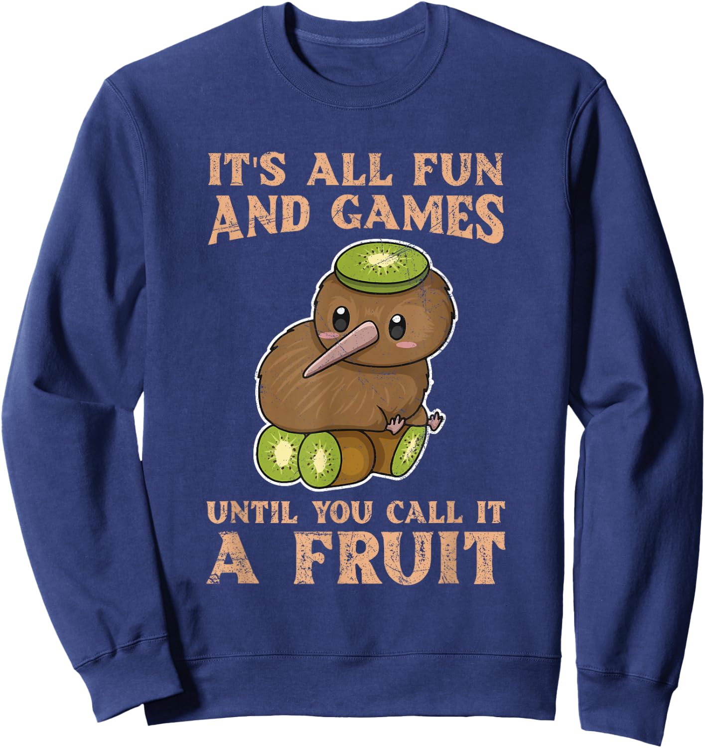 New Zealand Kiwi Bird Quote for a Kiwi Lover Sweatshirt - Sweatshirt | Navy