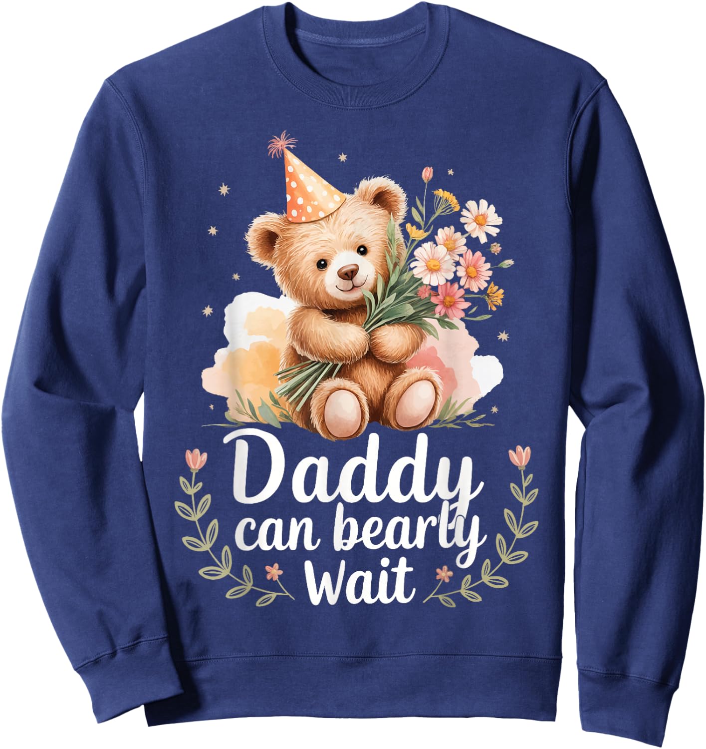 Daddy Can Bearly Wait Sweatshirt - Sweatshirt | Navy