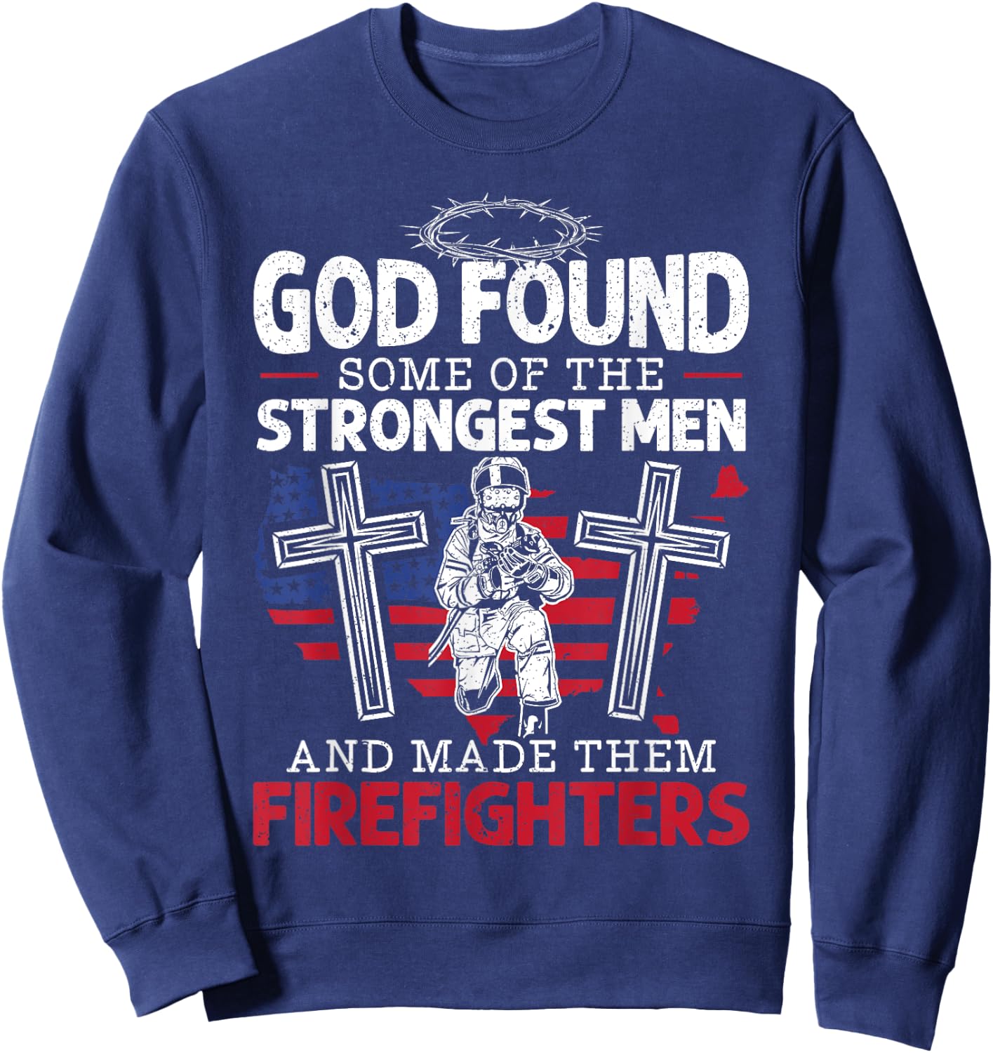 Christian Firefighter Fire Department Fire Service Sweatshirt - Sweatshirt | Navy