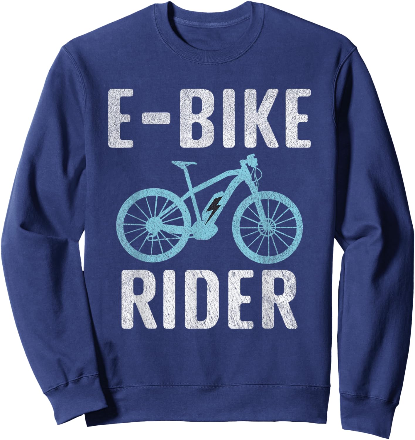 E Bike Rider E Biking Electric Bike Bicycle Sweatshirt - Sweatshirt | Navy