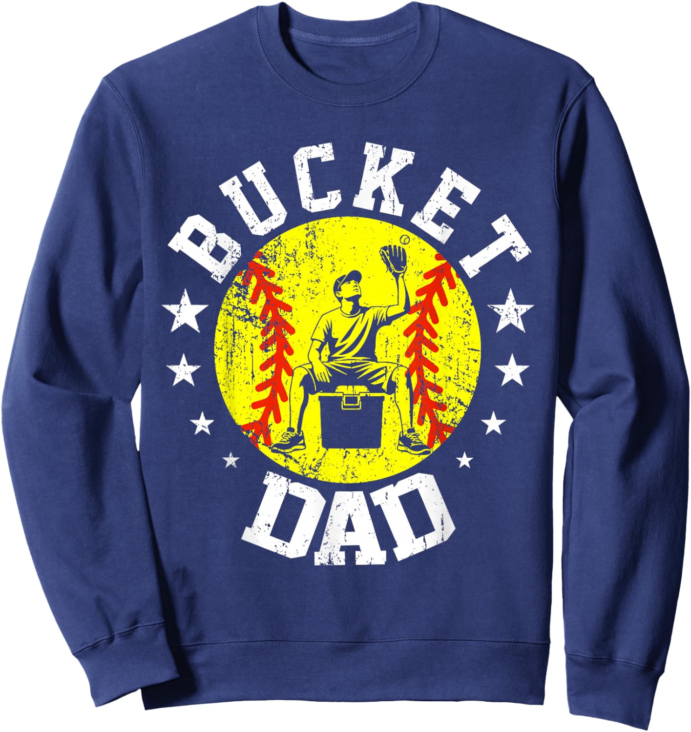 Bucket Dad Softball Dad Funny Father's Day Sports Daddy Men Sweatshirt - Sweatshirt | Navy