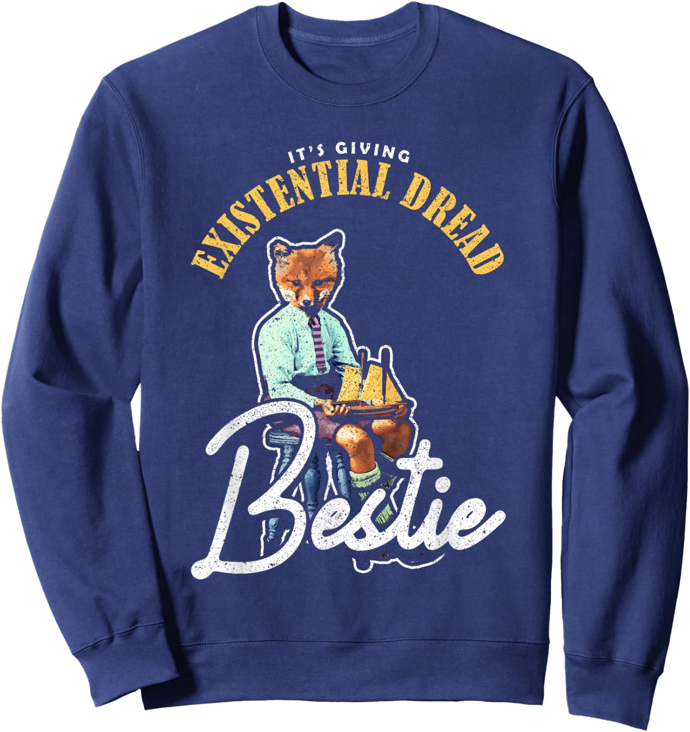 It'S Giving Existential Dread, Bestie Existential Dread Sweatshirt - Sweatshirt | Navy
