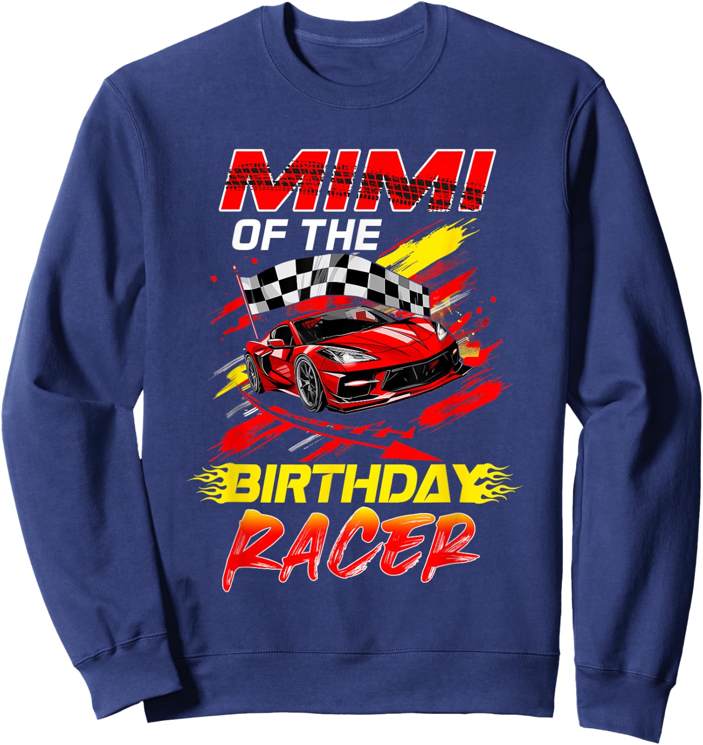 Mimi Of The Birthday Racer Race Car Party Family Matching Sweatshirt - Sweatshirt | Navy