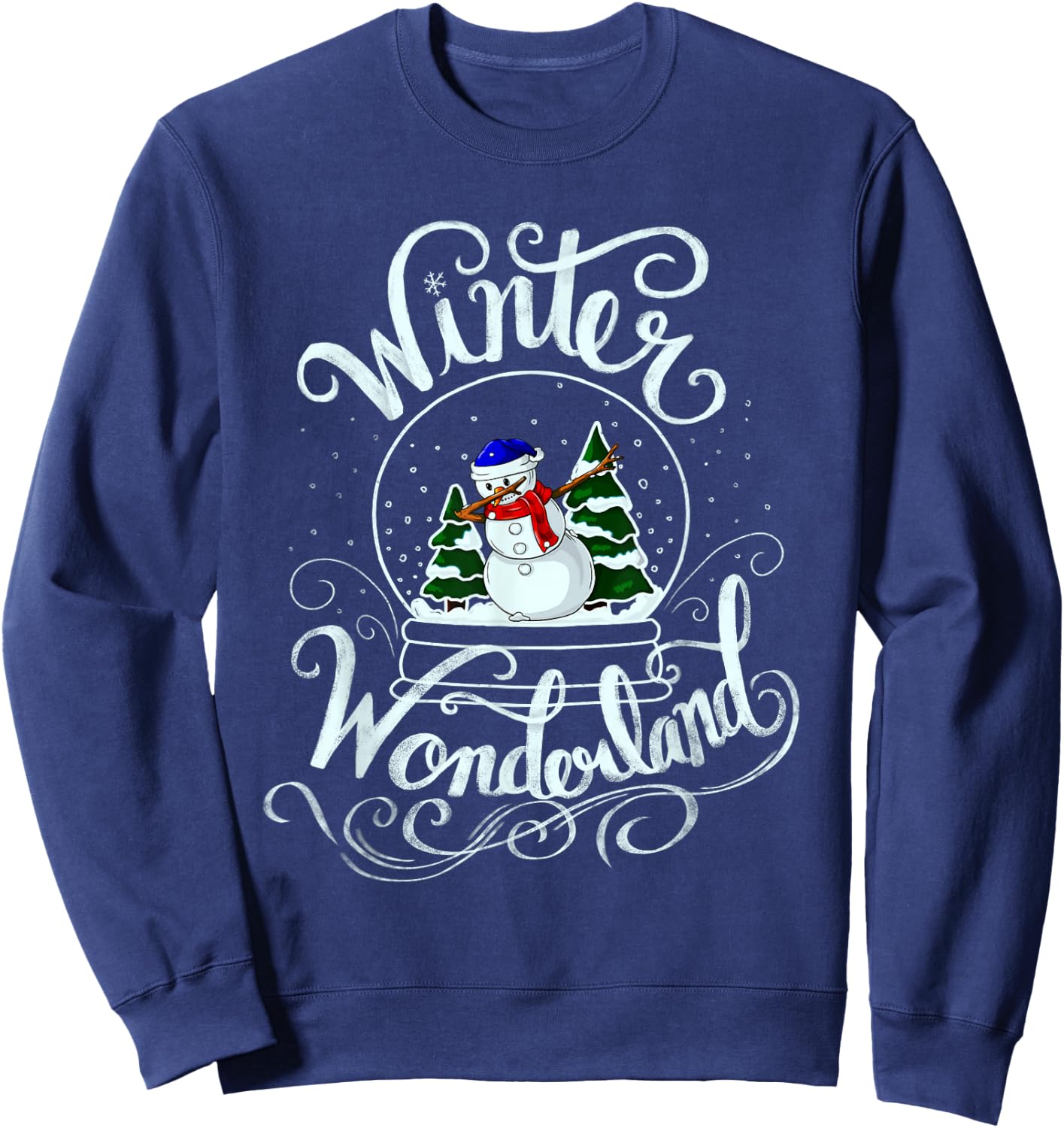 Winter Wonderland Snow Glob Xmas Dabbing Snowman Snowball Sweatshirt - Sweatshirt | Navy