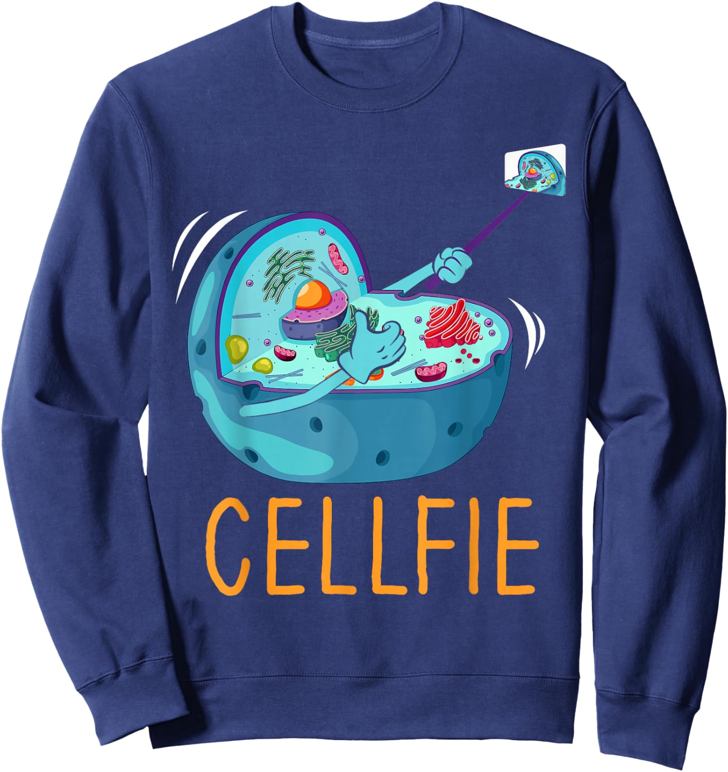 Cellfie Microbiology Microbiologist Biology Science Lover Sweatshirt - Sweatshirt | Navy