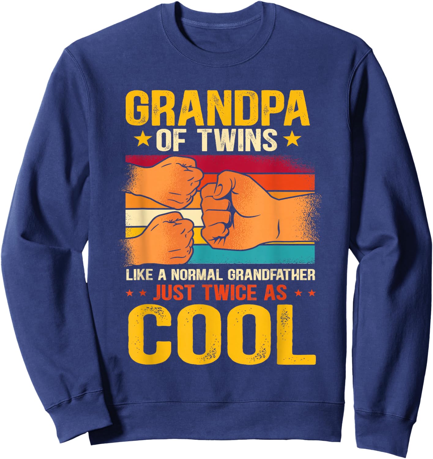 Best Grandpa Ever Grandpa Of Twins Apparel Men's Black Cotton Polyester Modern Cool Twins Grandpa Small Short Sleeve Classic Fit Pull On All Seasons Imported Machine Wash Sweatshirt - Sweatshirt | Navy