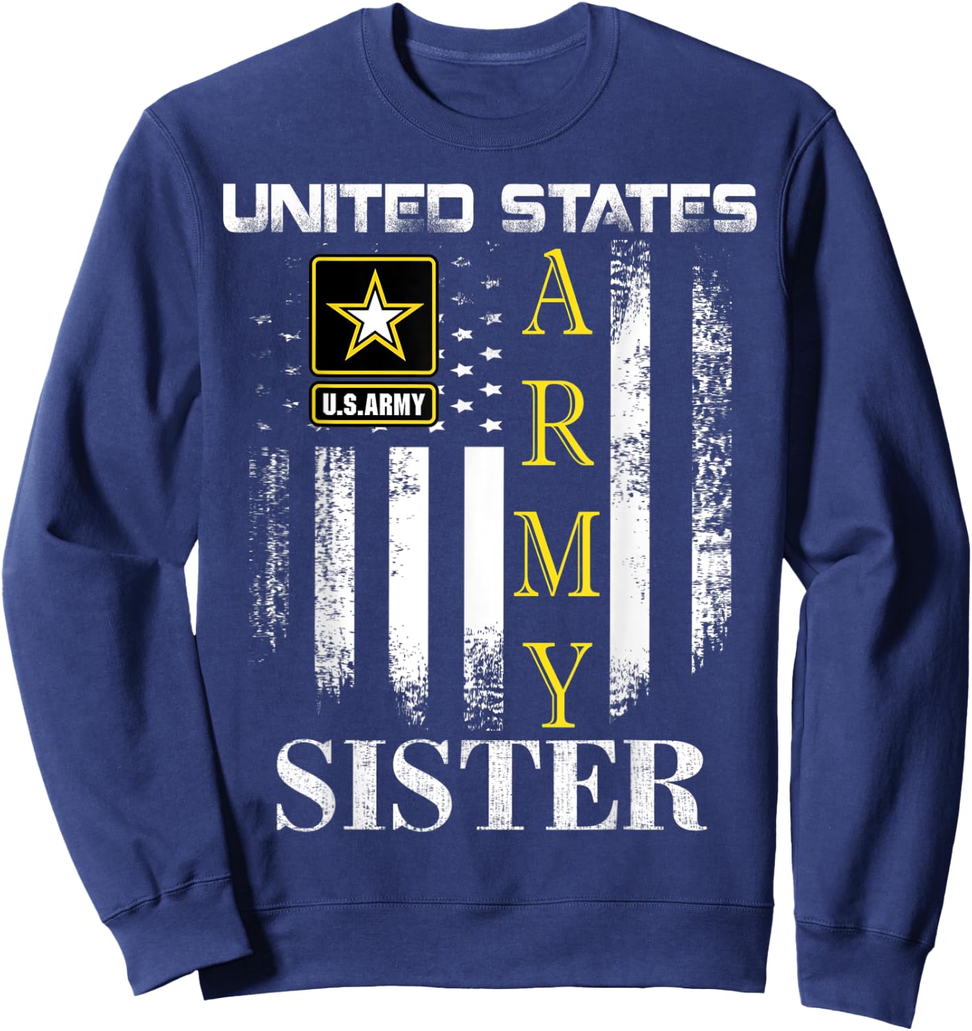 Vintage United States Army Sister With American Flag Gift Sweatshirt - Sweatshirt | Navy