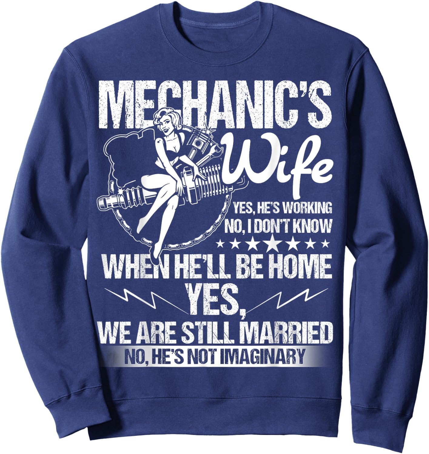 I'm A Mechanic's Wife T Shirt, Mechanic Husband T Shirt Sweatshirt - Sweatshirt | Navy